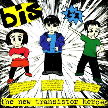 Bis -  The New Transistor Heroes